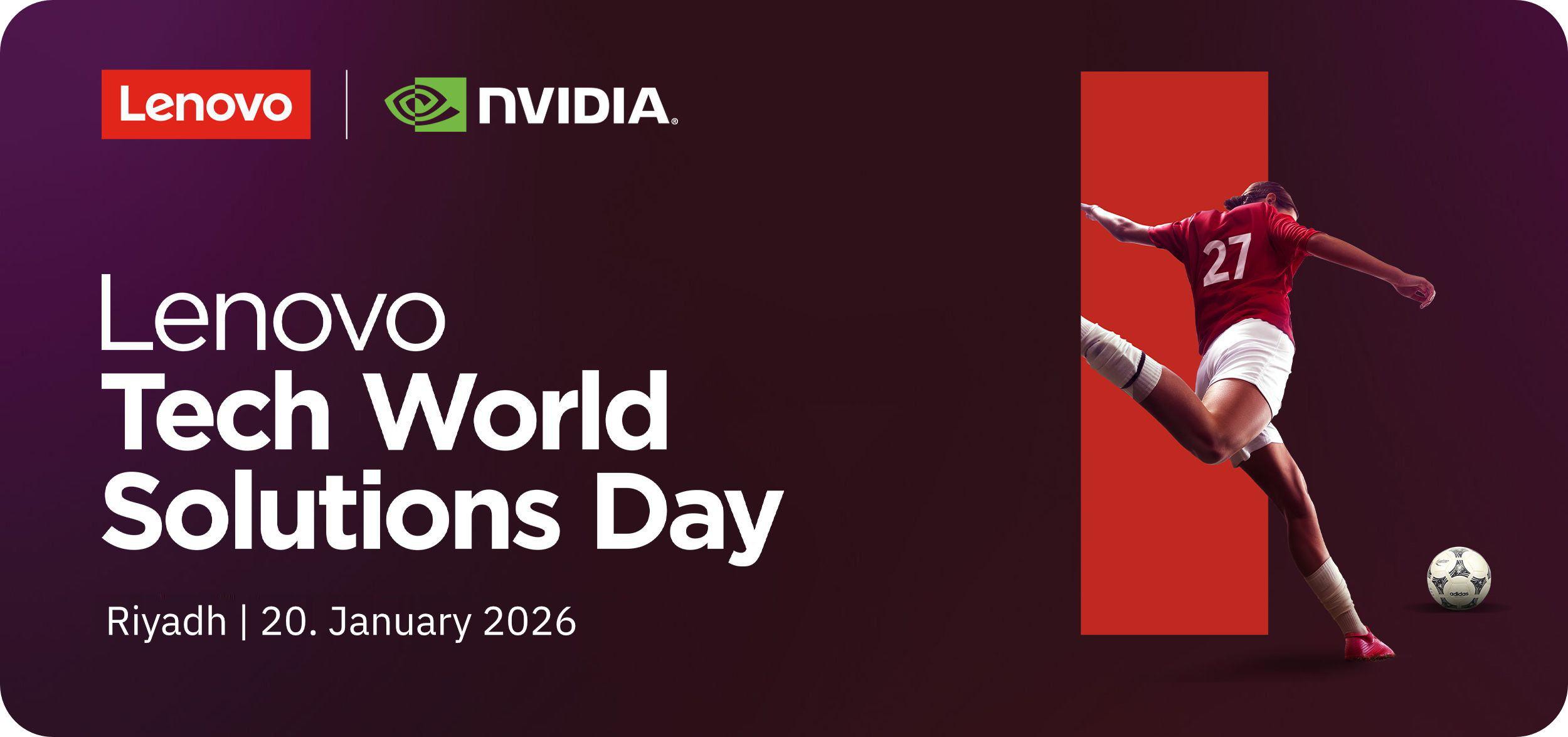 Header for Lenovo Tech World Solutions Day 2026 Saudi Arabia on January 20th 2026